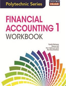 Oxford Fajar Polytechnic Series: Financial Accounting 1 Workbook For Discount