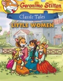 Geronimo Stilton Classic Tales #2: Little Women Fashion