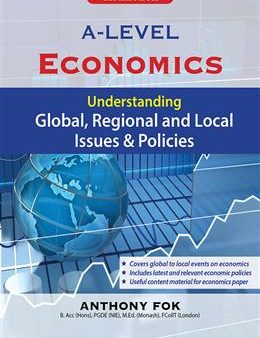 A-LEVEL ECONOMICS UNDERSTANDING GLOBAL, REGIONAL AND LOCAL I on Sale