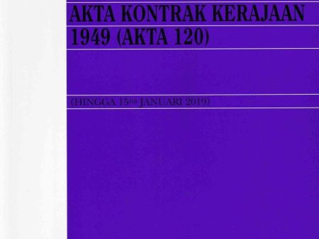 Akta Kontrak 1950 (Akta 136) & Akta Kontrak Kerajaan 1949 (Akta 120) (Hingga 15hb Januari 2019) For Cheap