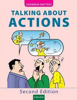 GRAMMAR MATTERS TALKING ABOUT ACTIONS 2ND EDITION For Sale