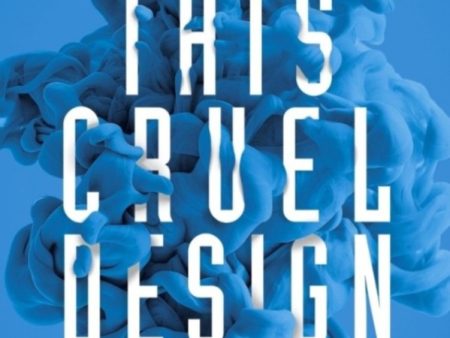 THIS CRUEL DESIGN (MORTAL COIL #2) Online Hot Sale