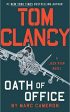 Tom Clancy s Oath of Office (A Jack Ryan Novel #26) Online