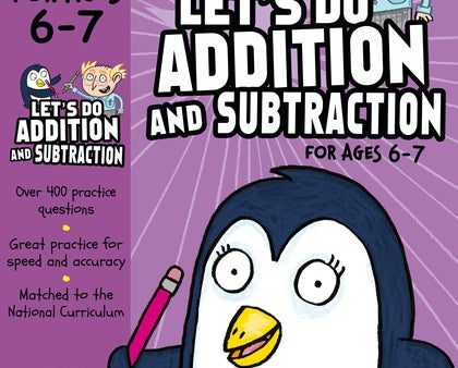 LET`S DO ADDITION AND SUBTRACTION FOR AGES 6-7 Online now