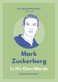 Mark Zuckerberg: In His Own Words (In Their Own Words Series) Online Sale