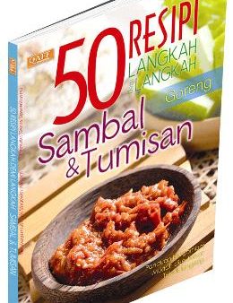 50 RESIPI LANGKAH DEMI LANGKAH SAMBAL & TUMISAN Online Sale