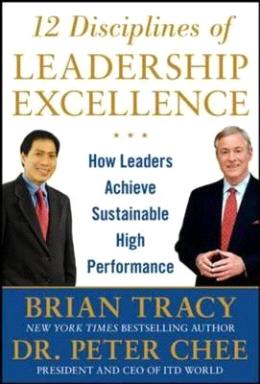 12 DISCIPLINES OF LEADERSHIP EXCELLENCE: HOW LEADERS ACHIEVE Fashion