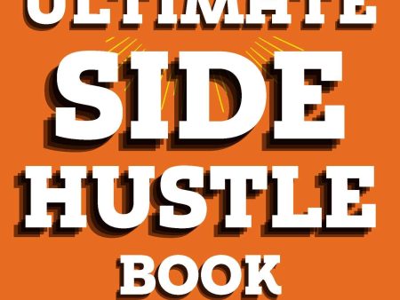 THE ULTIMATE SIDE HUSTLE BOOK Discount