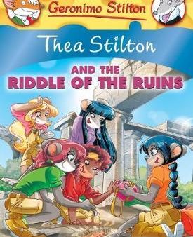 Thea Stilton #28: Thea Stilton And The Riddle Of The Ruins For Discount