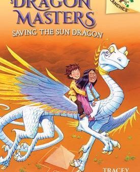 DRAGON MASTERS #2: SAVING THE SUN DRAGON Sale