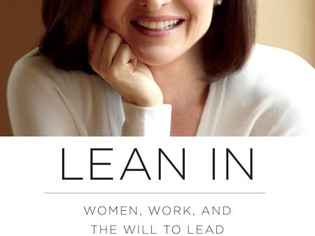 Lean In: Women, Work, and The Will to Lead Online