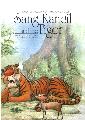 Sang Kancil and the Tiger (The Classic Treasury of Sang Kancil Tales) Online