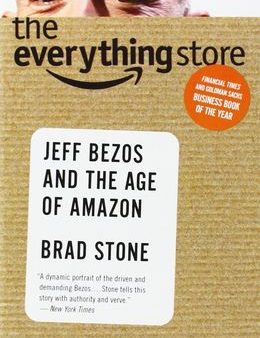 The Everything Store: Jeff Bezos and the Age of Amazon [Mass Market] Discount