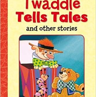 Twaddle Tells Tales And Other Stories For Cheap