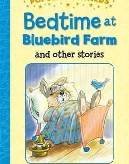 Bedtime At Bluebird Farm And Others Stories Sale