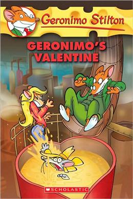 Geronimo Stilton #36: Geronimo s Valentine Supply