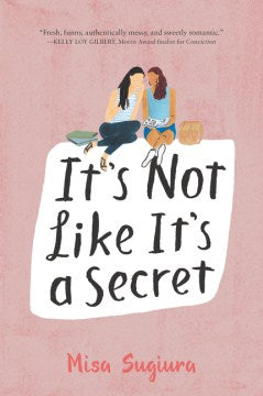 IT`S NOT LIKE IT`S A SECRET Online now