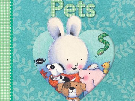 The Things I Love About Pets Board Book Online Sale