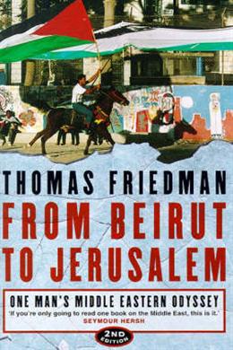 From Beirut to Jerusalem: One Man s Middle Eastern Odyssey 2E Online