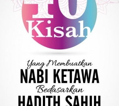 40 Kisah yang Membuatkan Nabi Ketawa Berdasarkan Hadith Sahih Cheap