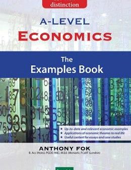 A-Level Economics The Example Book Online