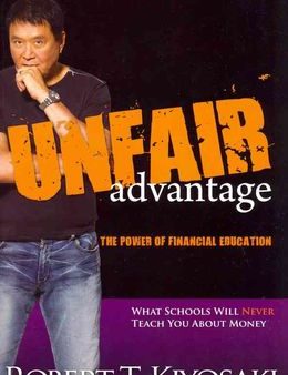 Unfair Advantage: The Power of Financial Education For Sale