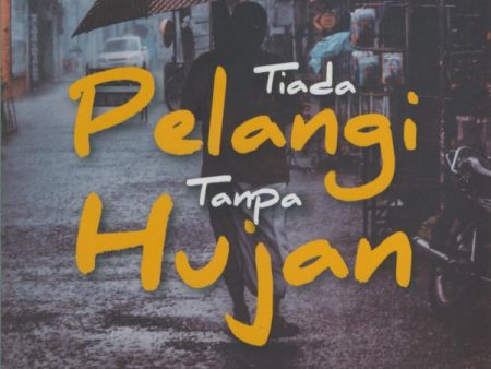 Tiada Pelangi Tanpa Hujan Online now