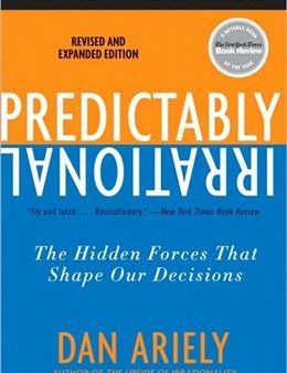 Predictably Irrational, Revised: The Hidden Forces That Shape Our Decisions Cheap