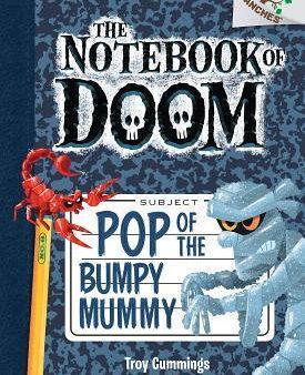 The Notebook Of Doom Vol 6: Pop Of The Bumpy Mummy For Cheap