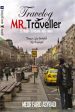 Travelog Mr. Traveller Fashion