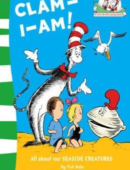 Dr Seuss: Clam-I-Am!: All About Our Seaside Creatures Sale