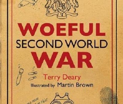 Woeful Second World War (Horrible Histories 25th Anniversary Edition) For Cheap